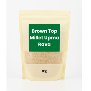 Brown Top Millet Upma Rava (1Kg)